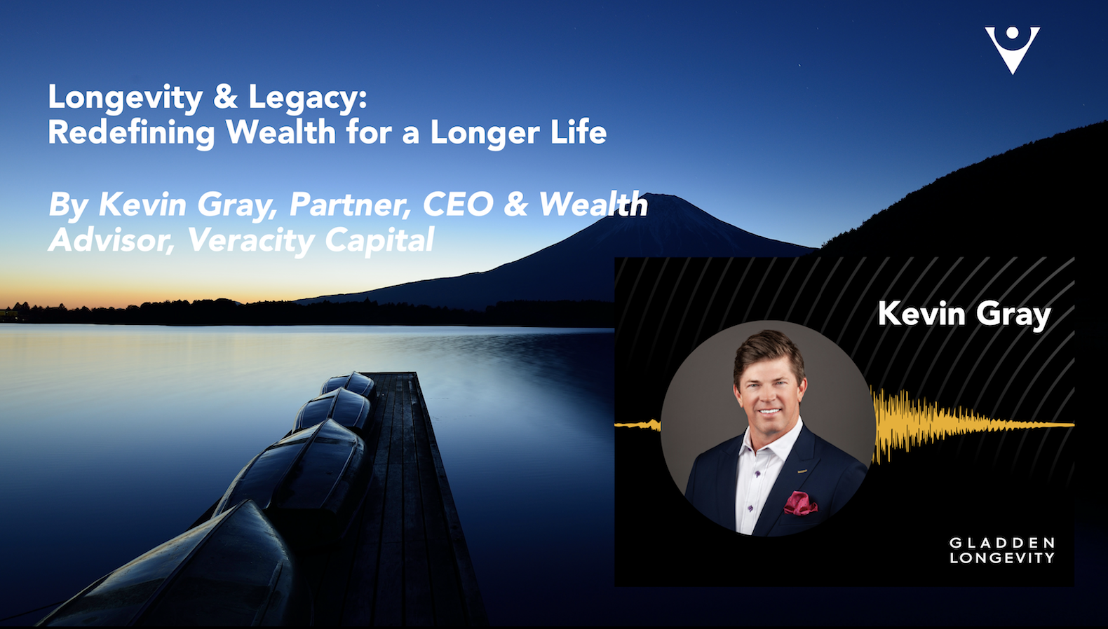 Longevity & Legacy: Redefining Wealth for a Longer Life